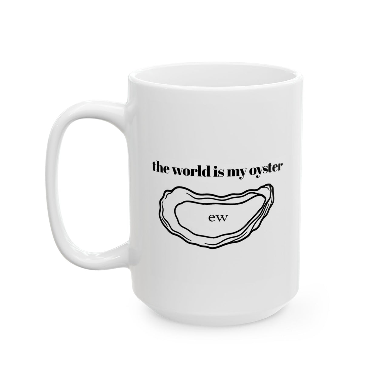 The World is My Oyster Mug