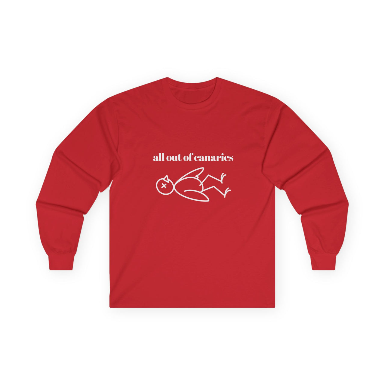 All Out Of Canaries Long Sleeve Tee