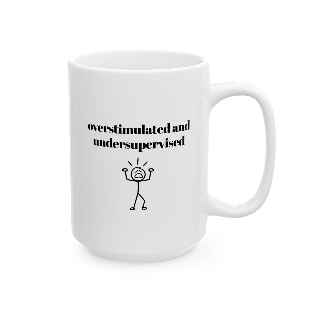 Over-stimulated and Under-supervised Mug