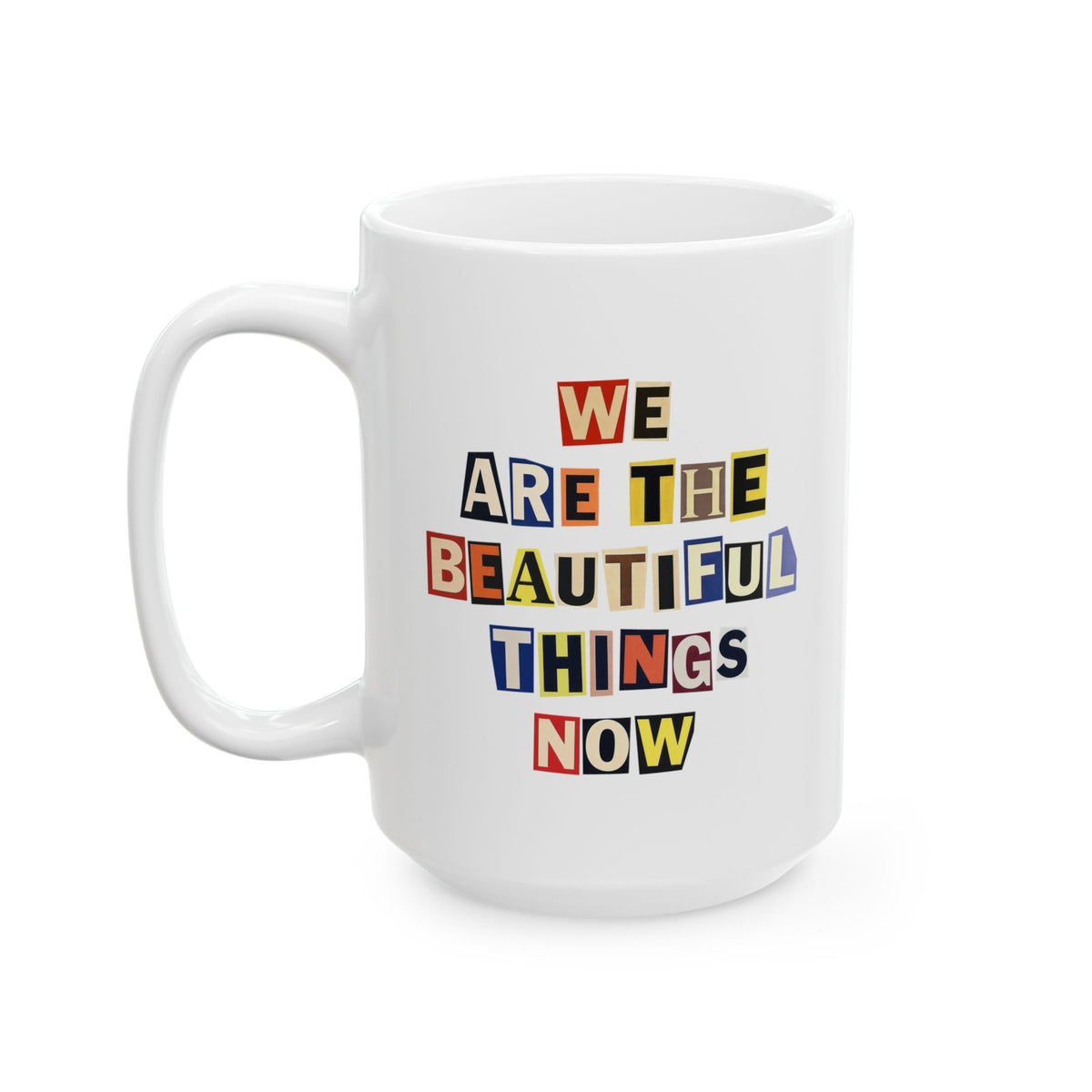 Beautiful Things Mug