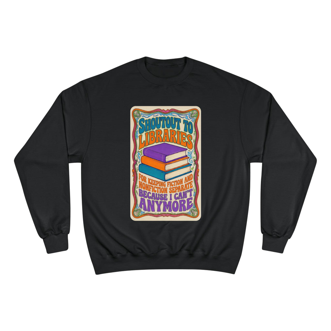 Shoutout to Libraries Crewneck