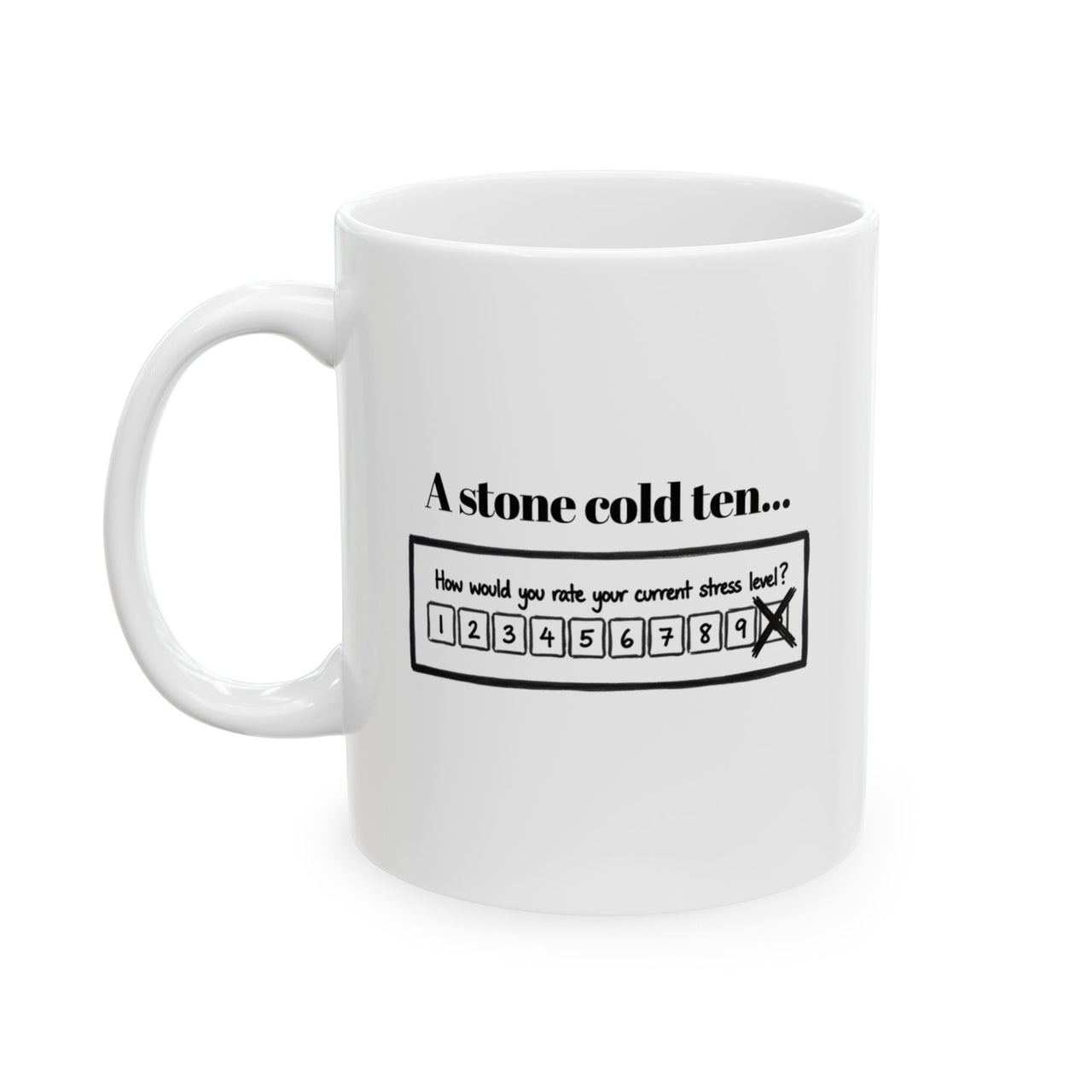 Stone Cold 10 Mug