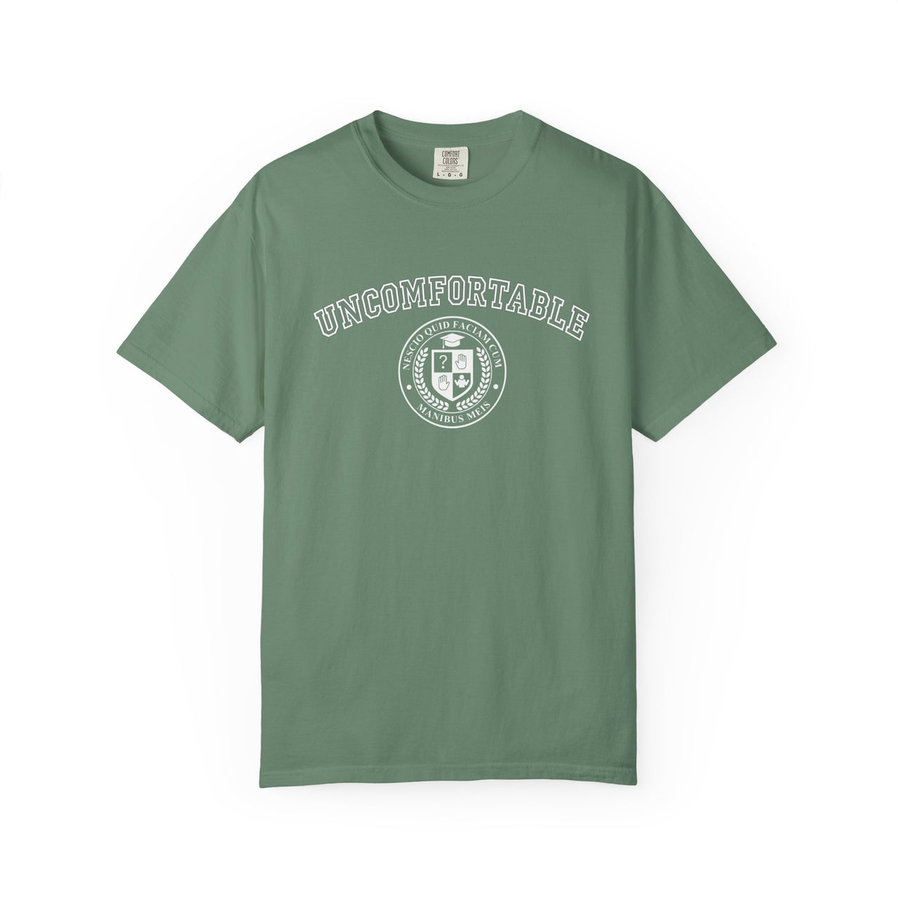 UNCOMFORTABLE College Tee