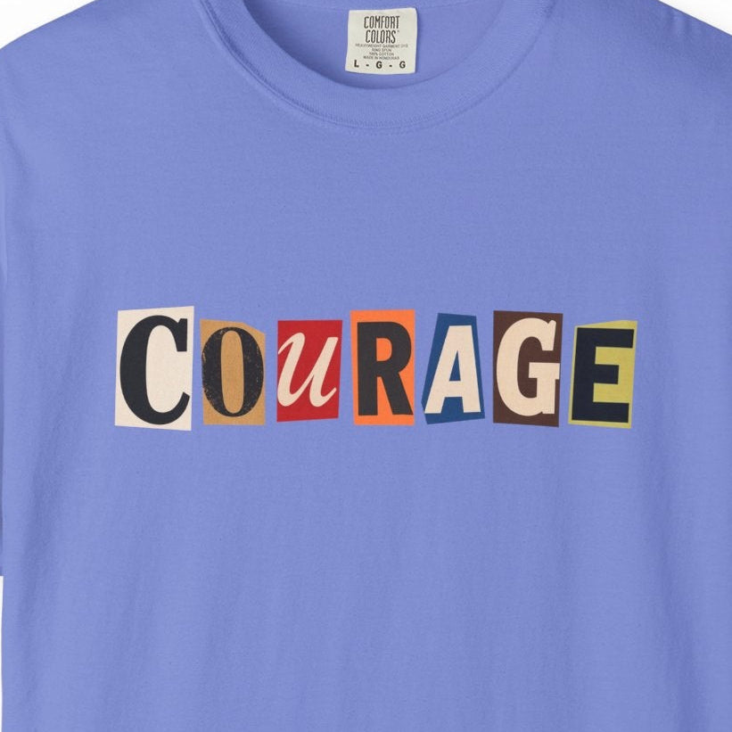 Courage Tee