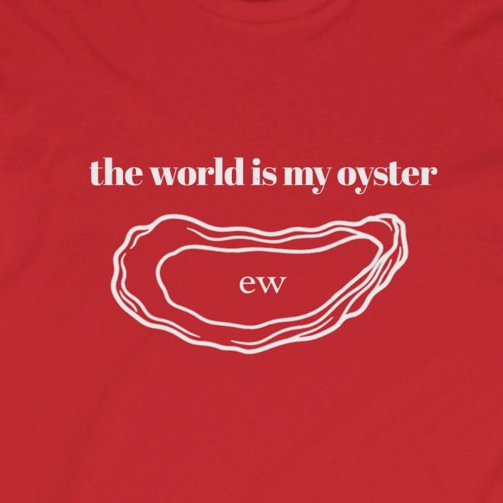 The World Is My Oyster Long Sleeve Tee