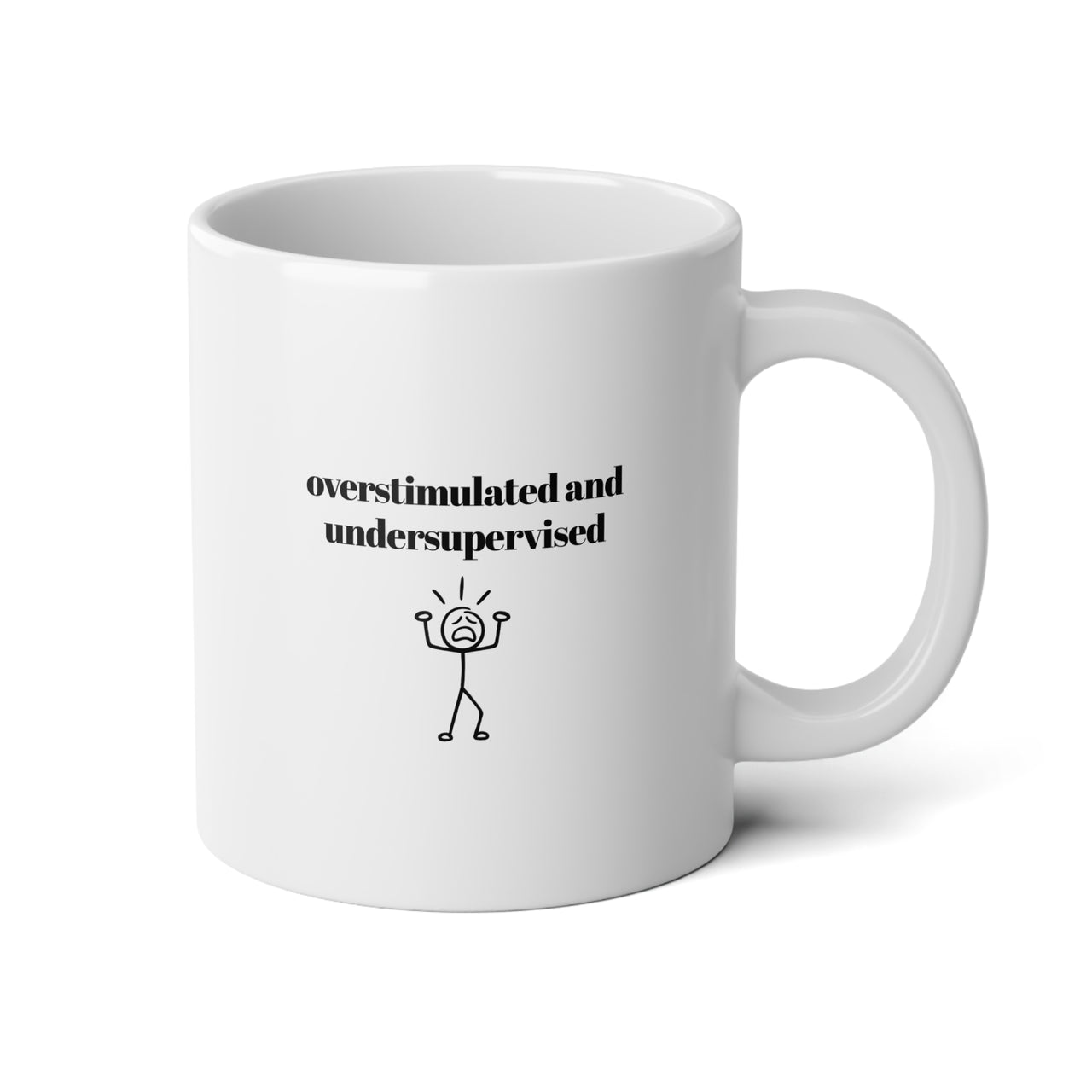 Over-stimuated and Under-supervised Mug