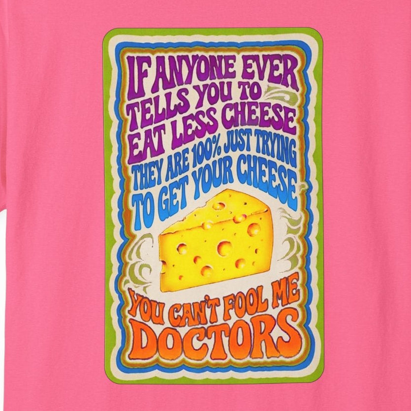 Eat More Cheese Tee