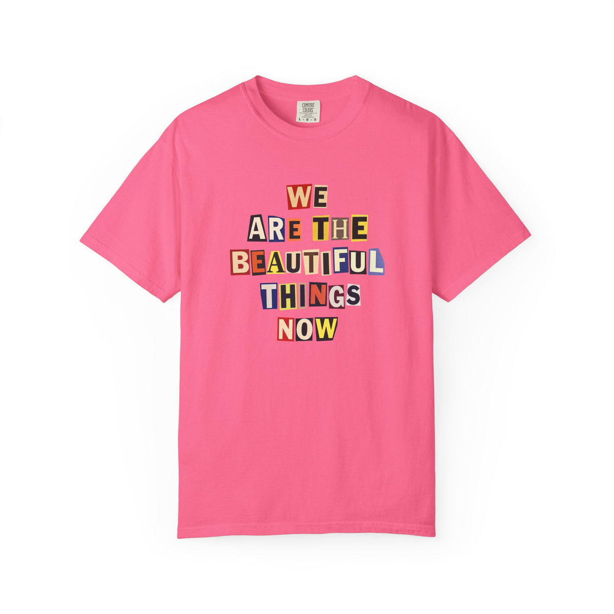 Beautiful Things Tee