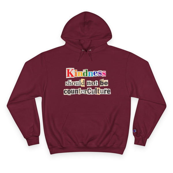 Kindness Should not be Counterculture Hoodie