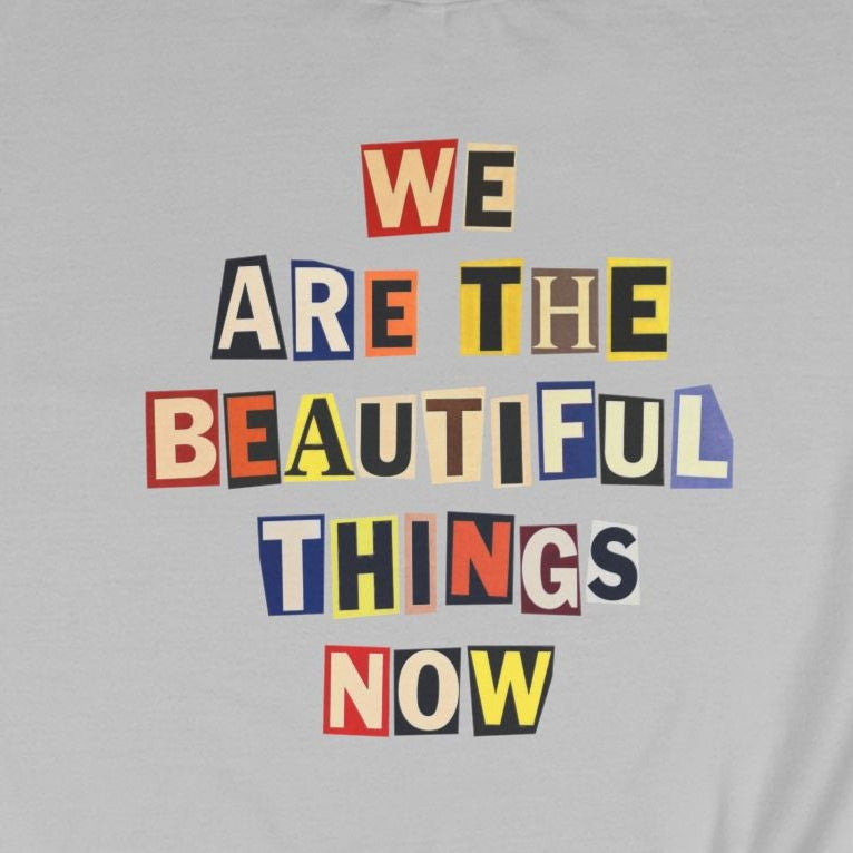 Beautiful Things Crewneck