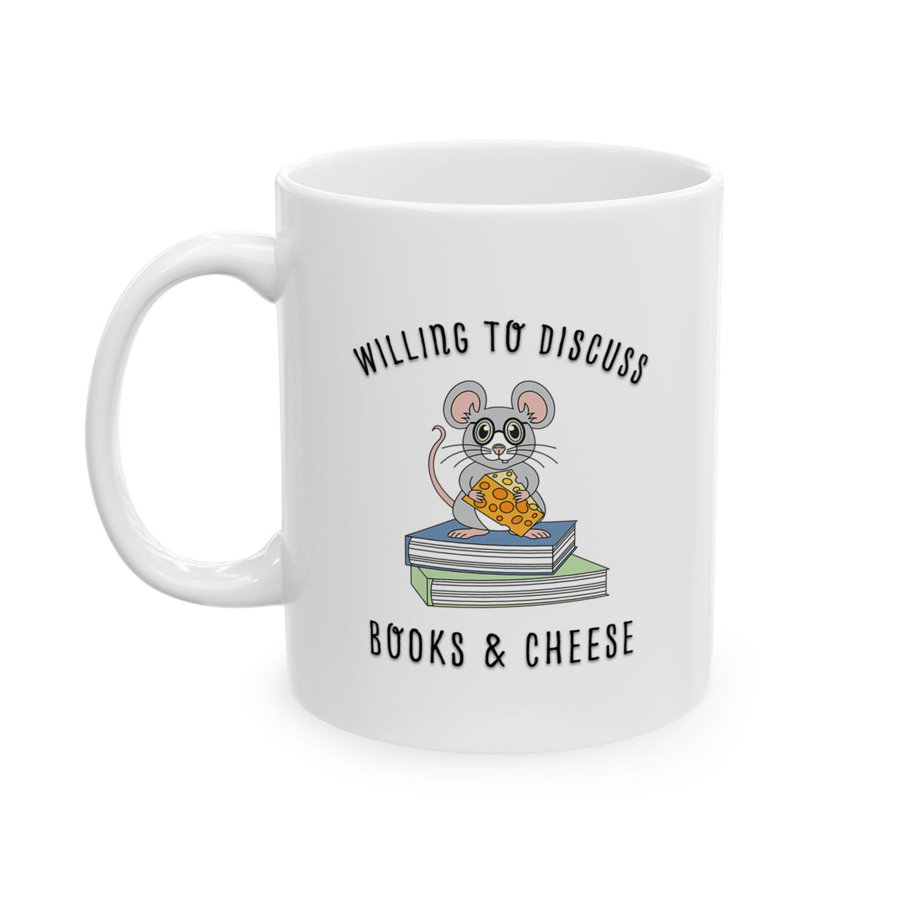 Willing To Discuss Books And Cheese Mug