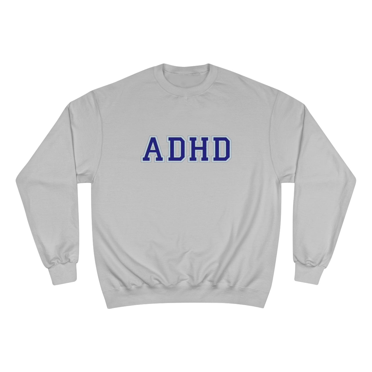 ADHD College Crewneck
