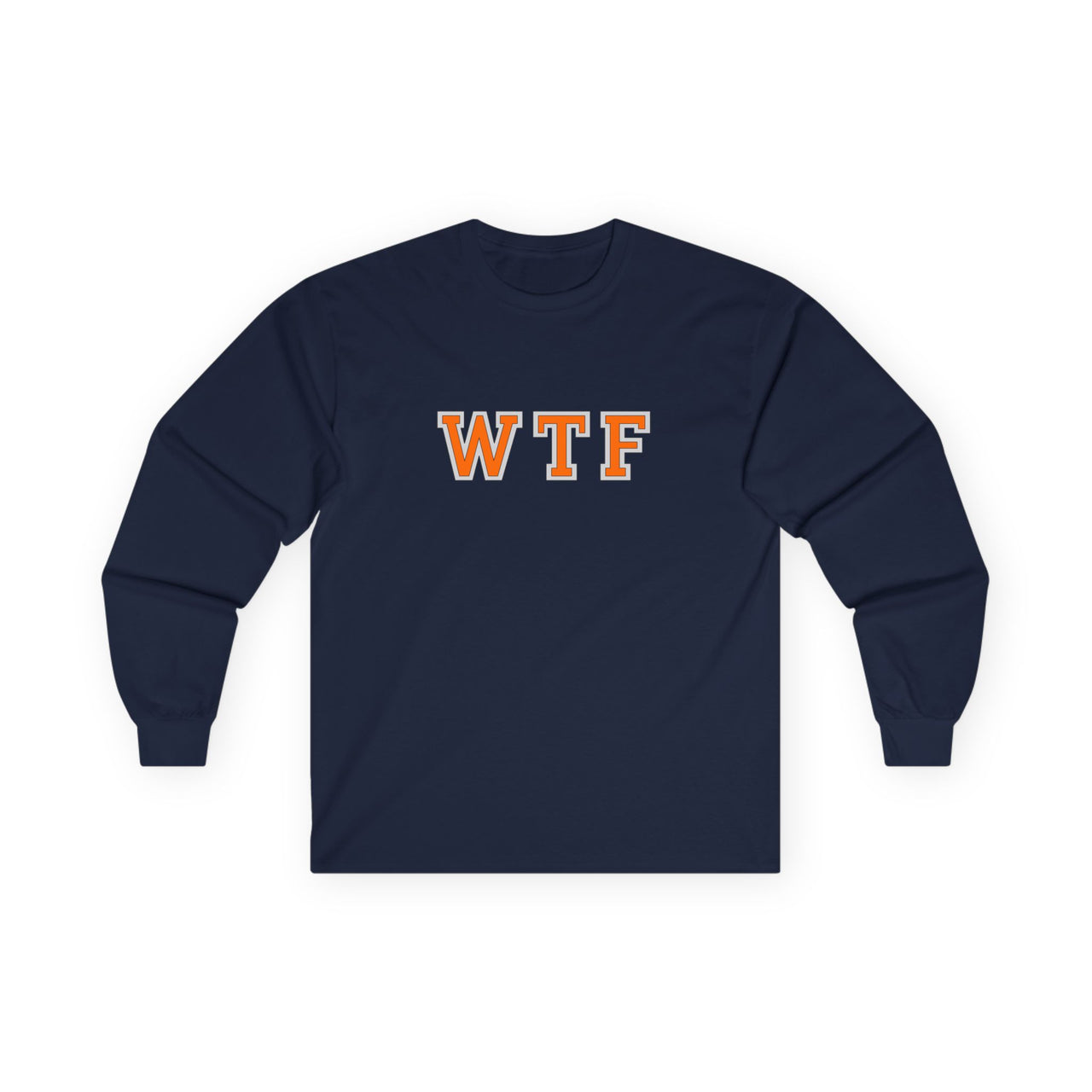 WTF College Long Sleeve Tee