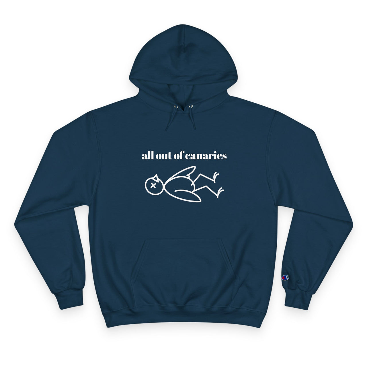 All Out of Canaries Hoodie