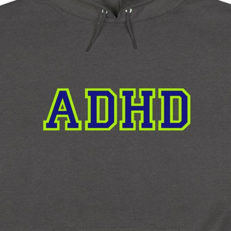 ADHD College Hoodie