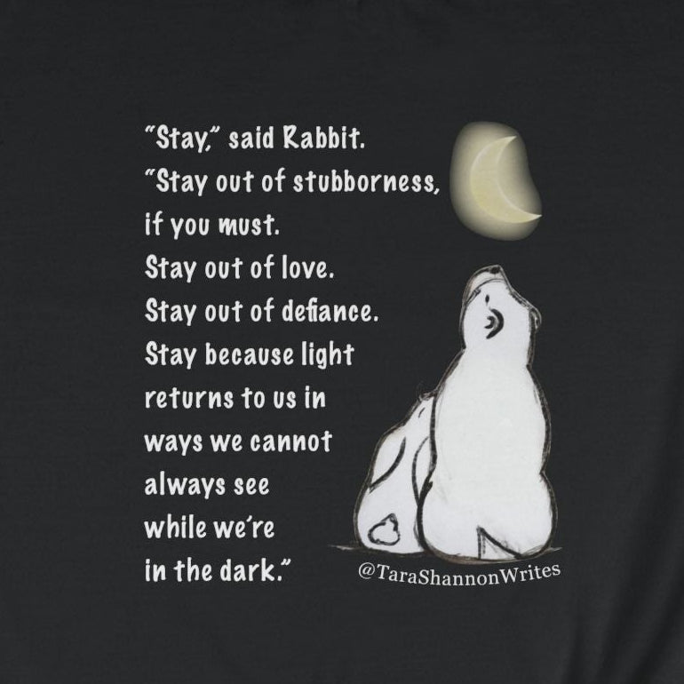 "Stay" by Tara Shannon Crewneck