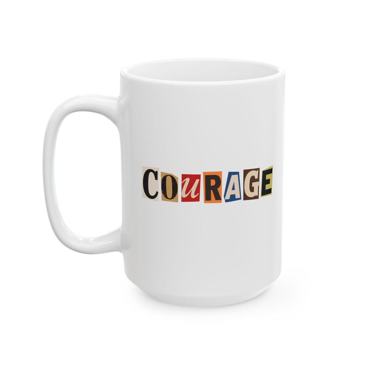 Courage Mug