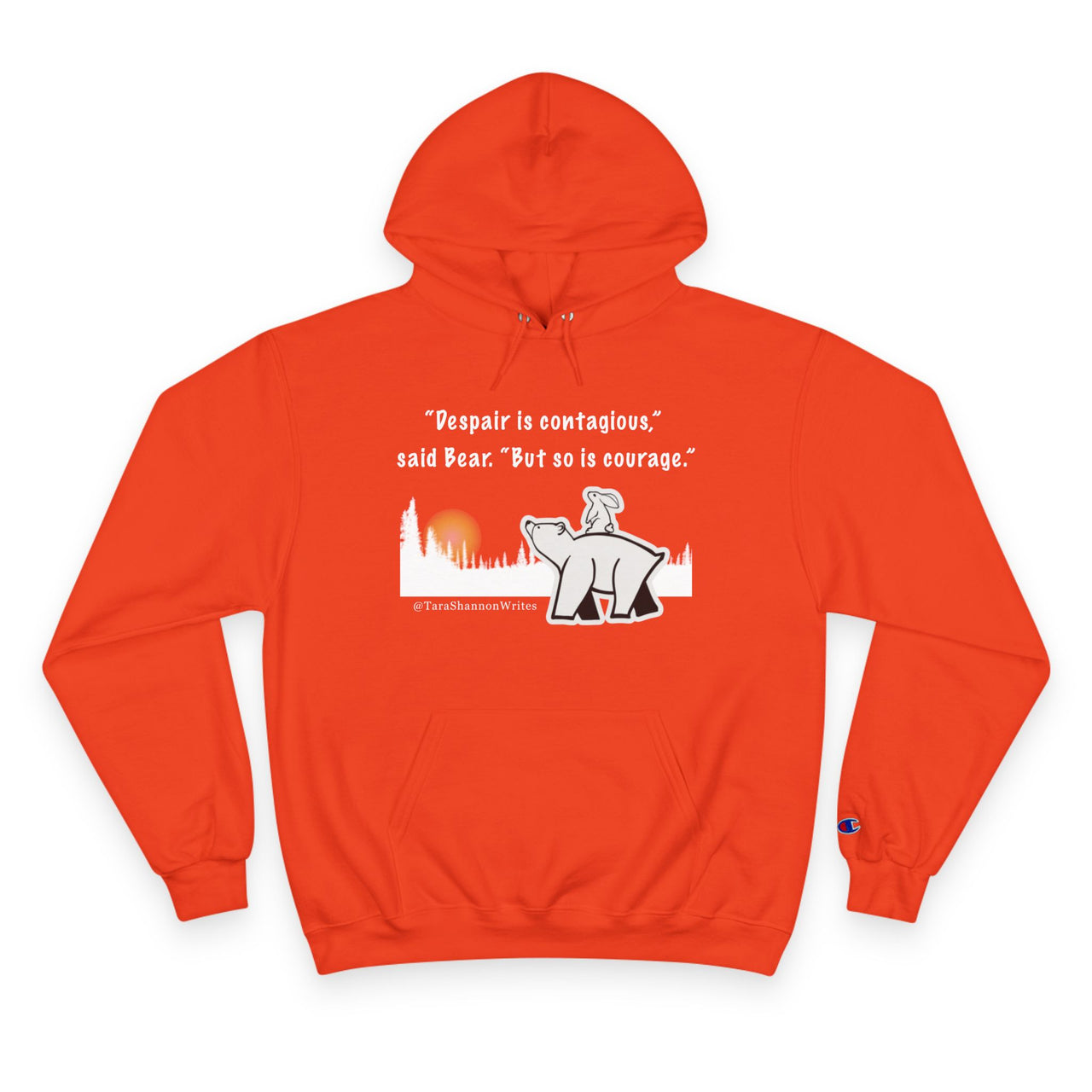 "Despair and Courage" by Tara Shannon Hoodie