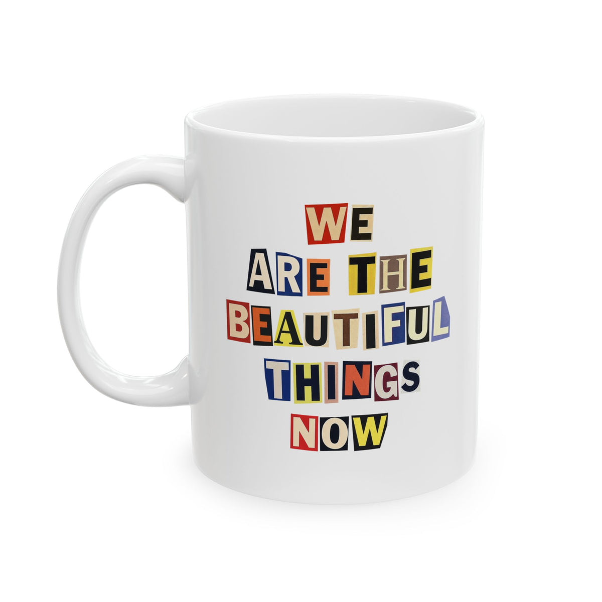 Beautiful Things Mug