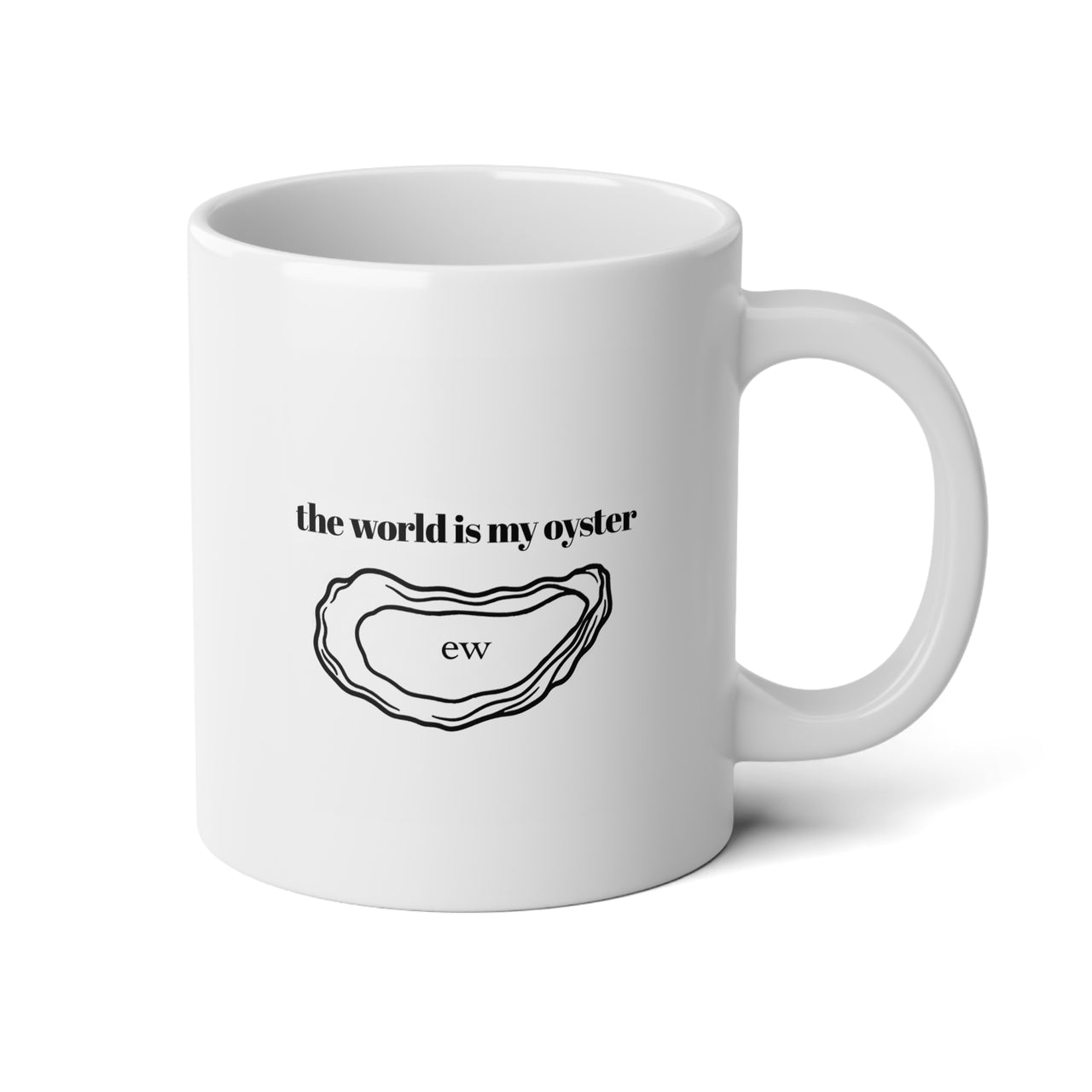 The World Is My Oyster Mug