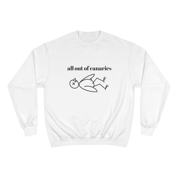All Out of Canaries Crewneck