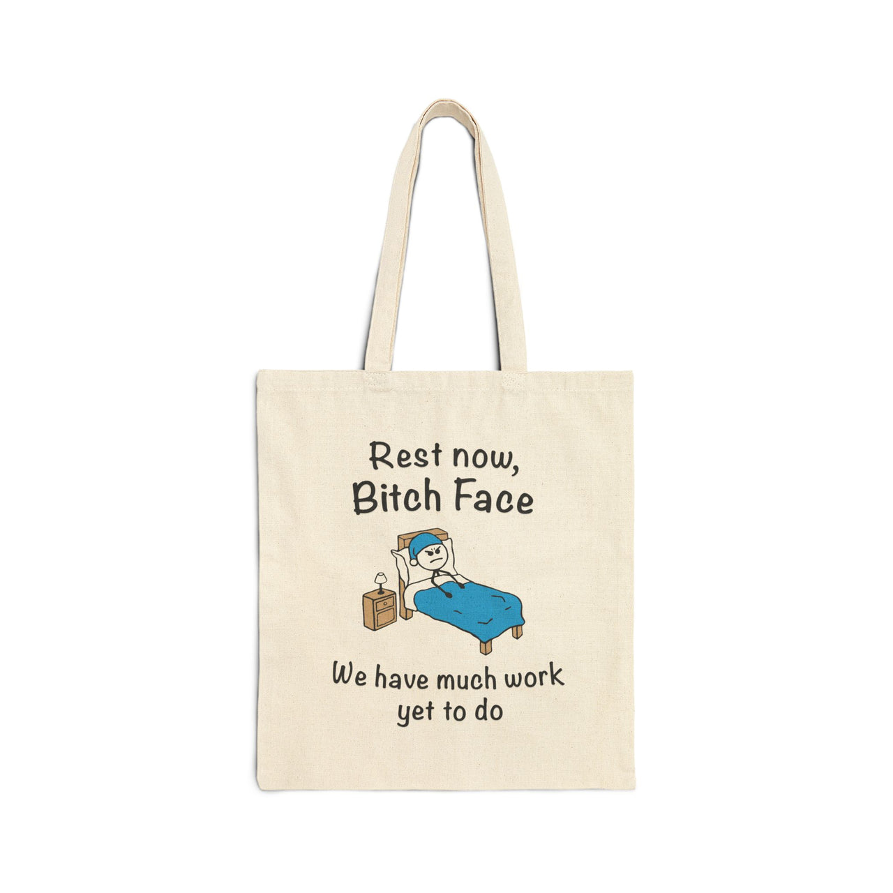 Bitch Face Tote Bag