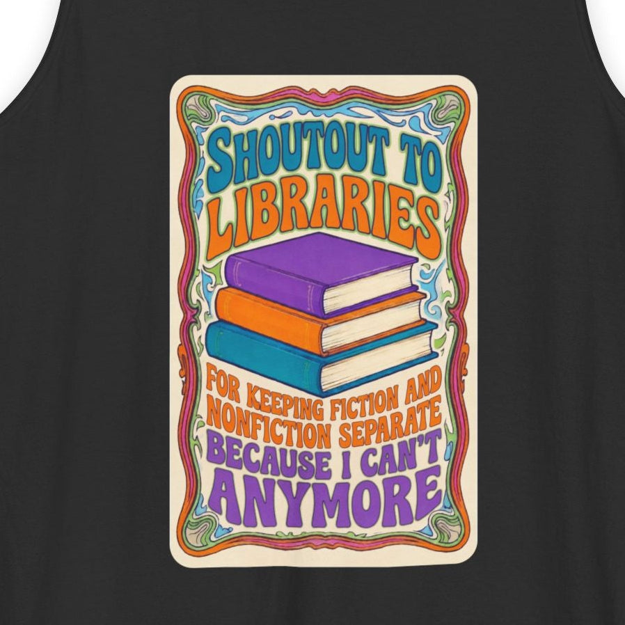 Shoutout to Libraries Tank