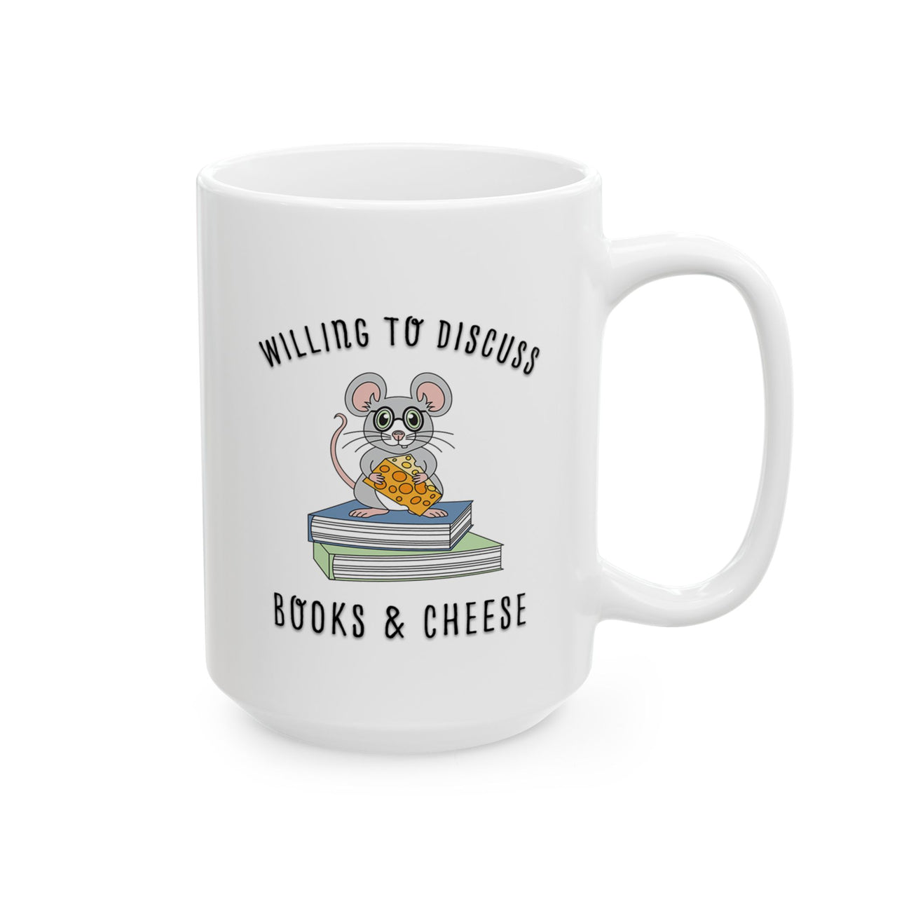Willing To Discuss Books And Cheese Mug