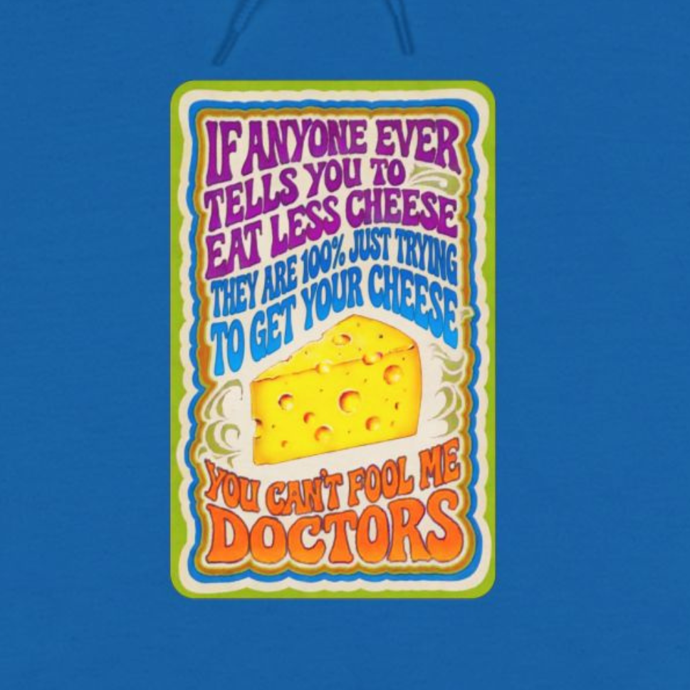 Eat More Cheese Hoodie