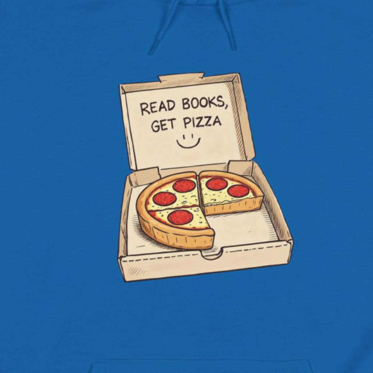Read Books Get Pizza Hoodie